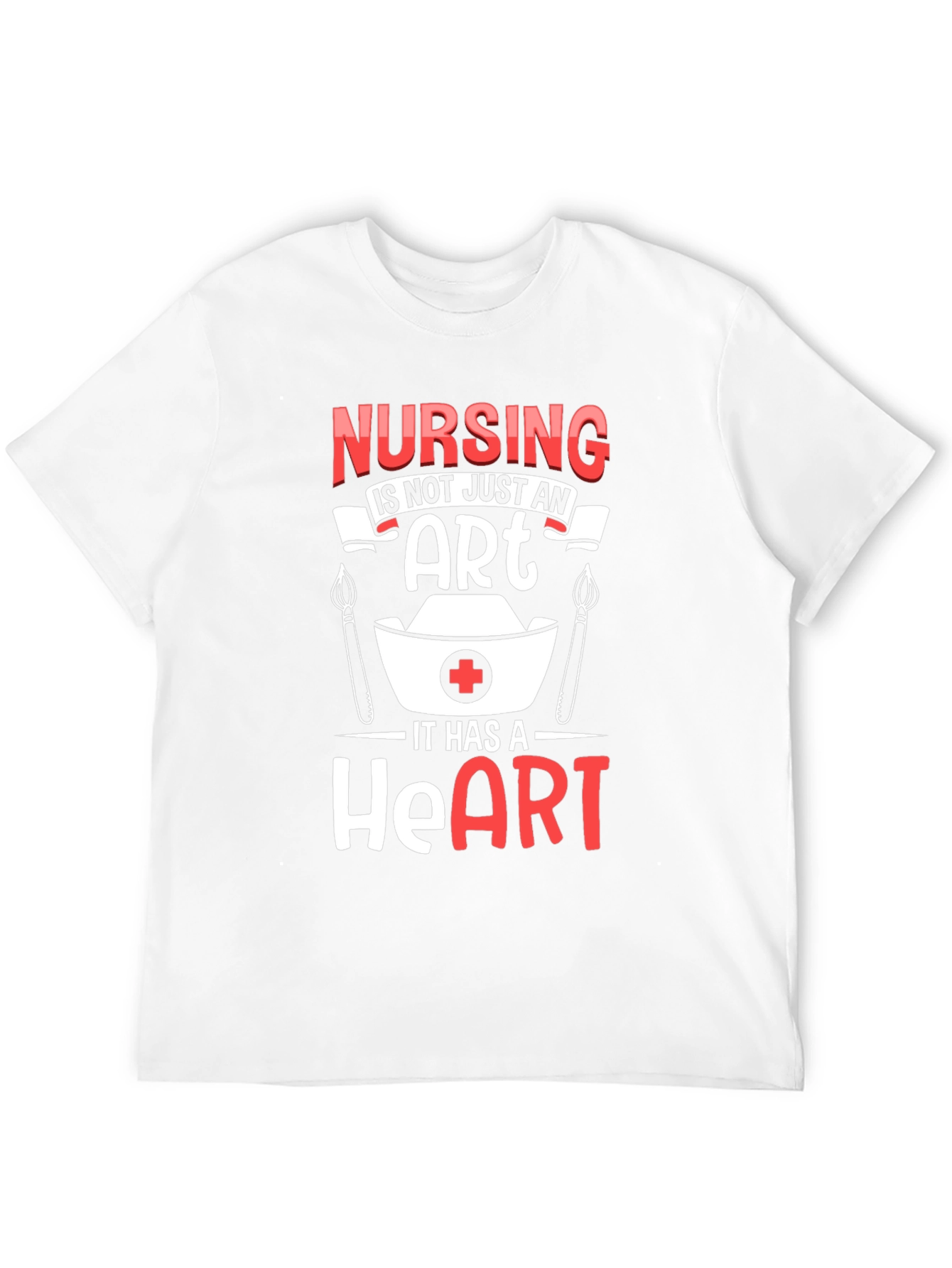 Nursing Is Not Just An Art T-Shirt