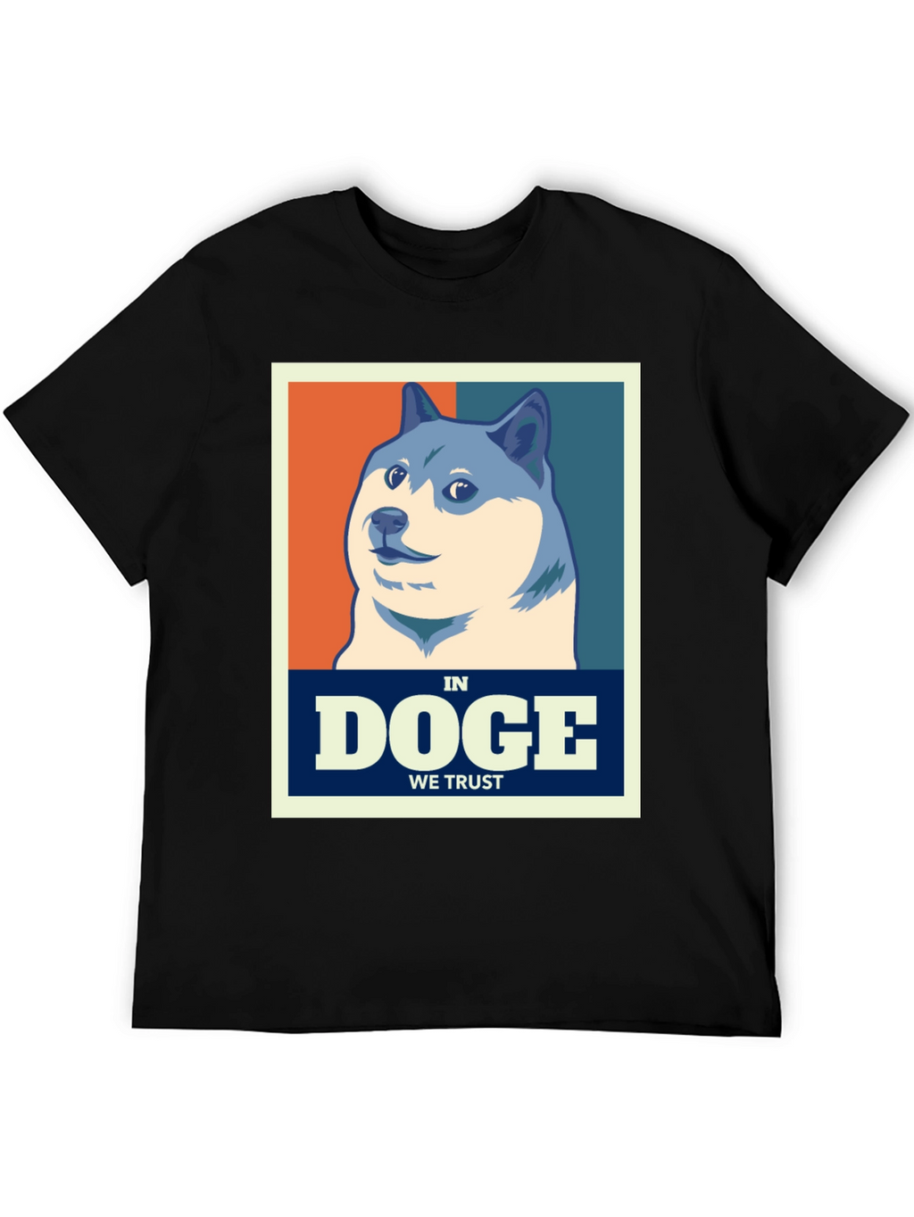 Doge In We Trust T-Shirt - Meme Coin Apparel