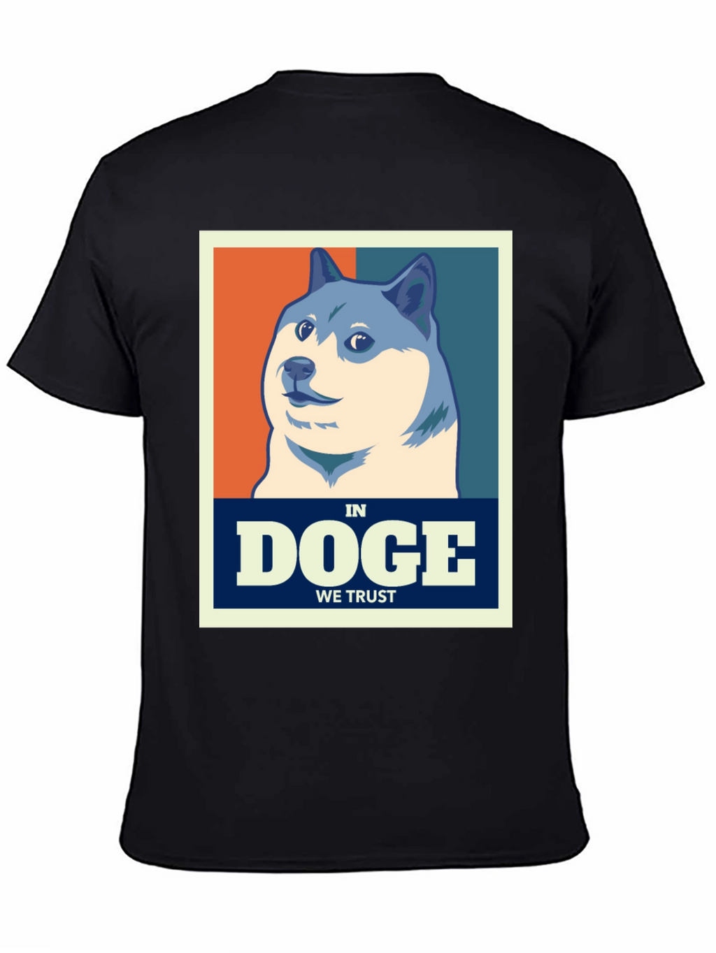 Doge In We Trust T-Shirt - Meme Coin Apparel