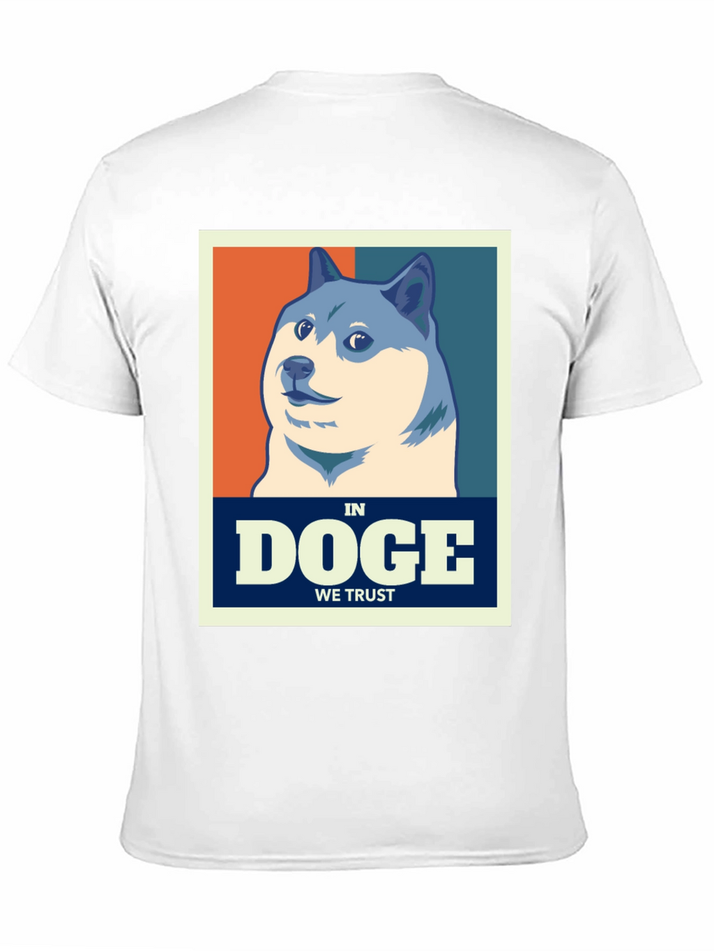 Doge In We Trust T-Shirt - Meme Coin Apparel