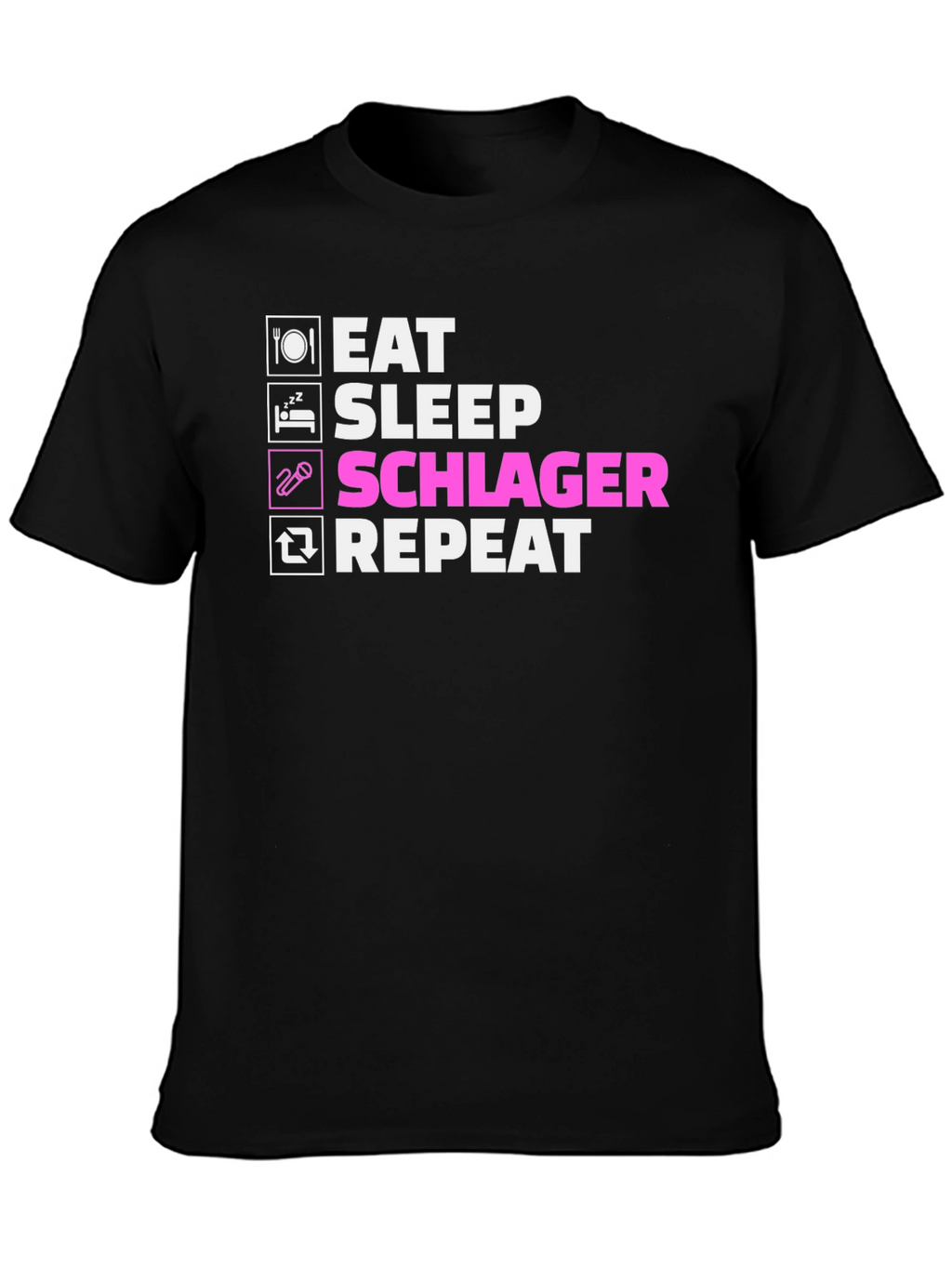 Eat Sleep Schlager Repeat T-Shirt
