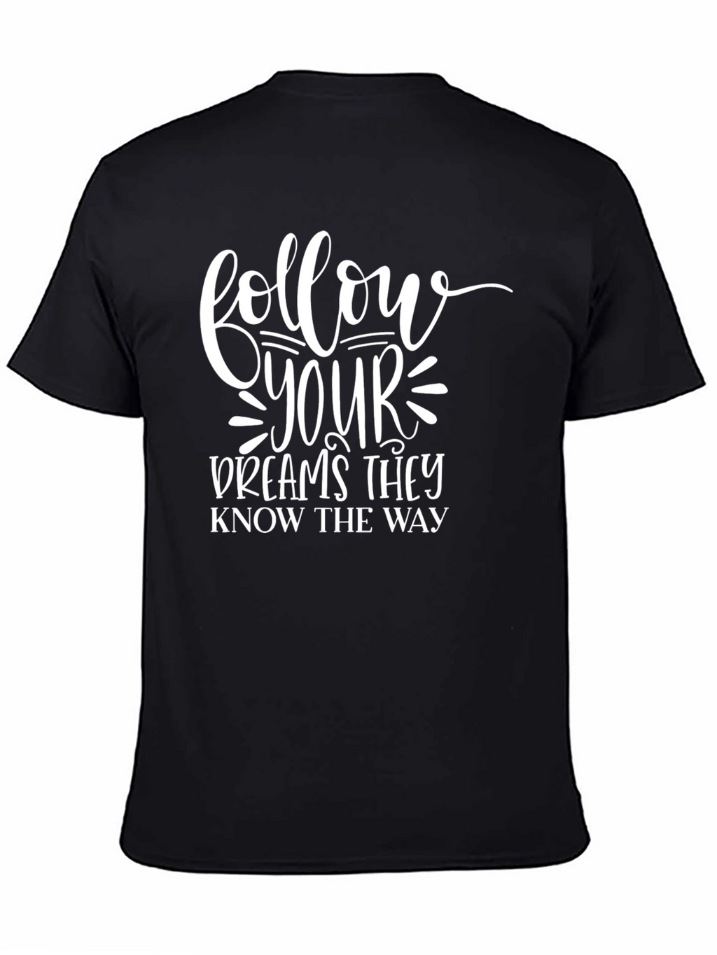 Follow Your Dreams Black Graphic Tee