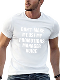Promotions Manager Voice T-Shirt - Funny Job Tee