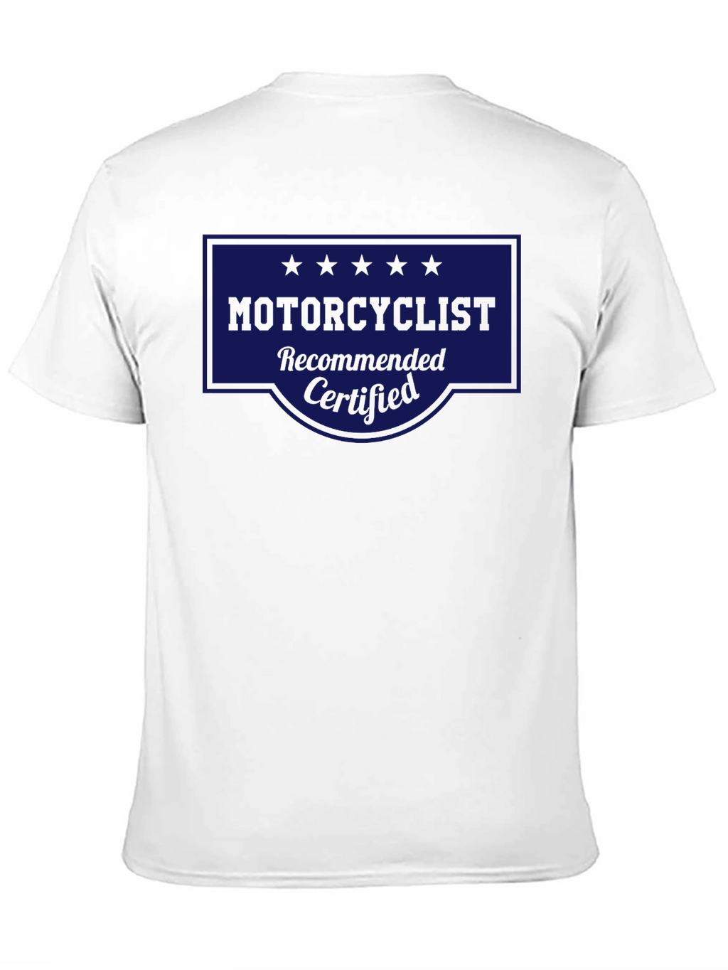 Motorcyclist Recommended Certified T-Shirt