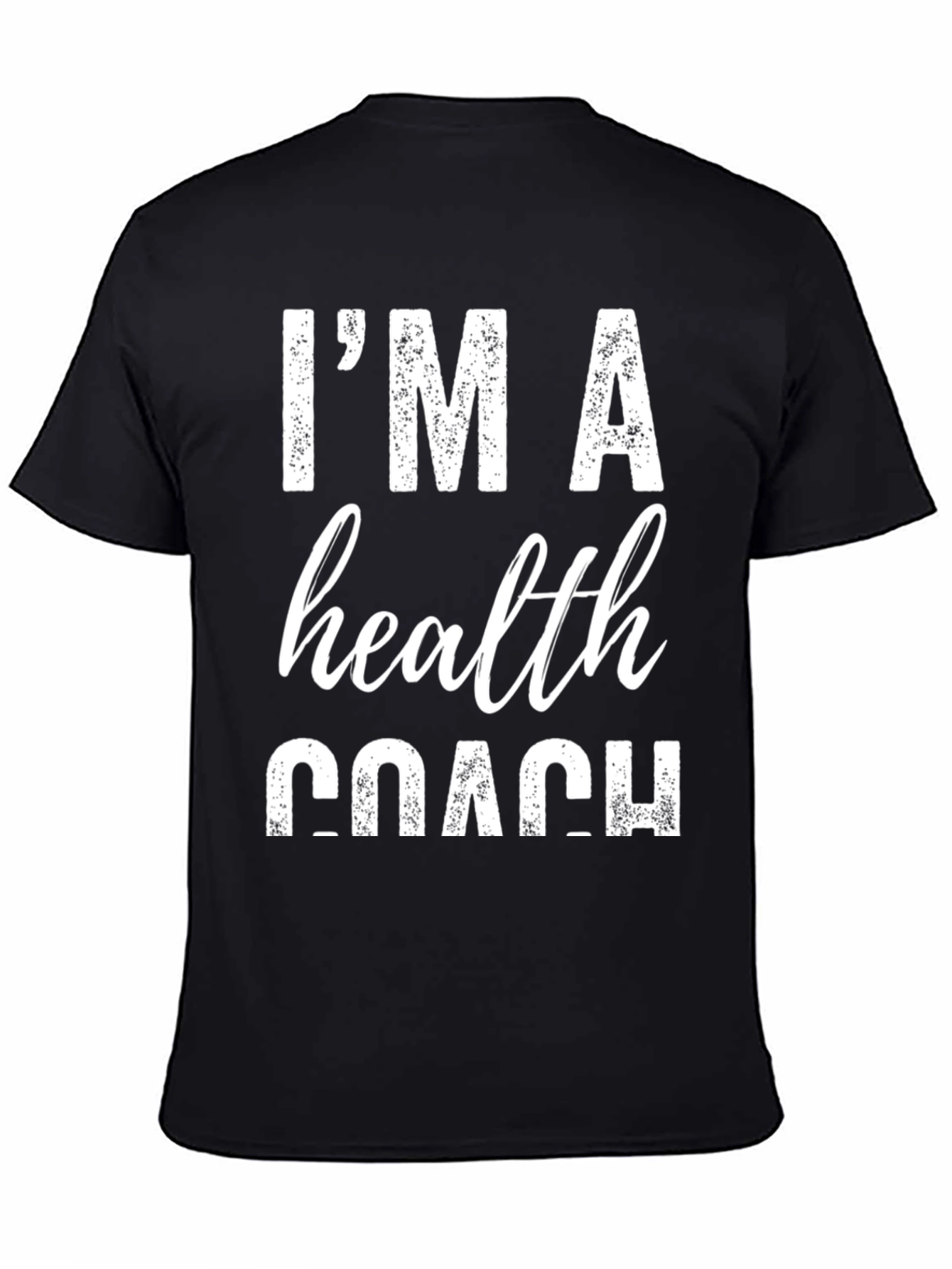 Health Coach T-Shirt - Motivational Fitness Tee