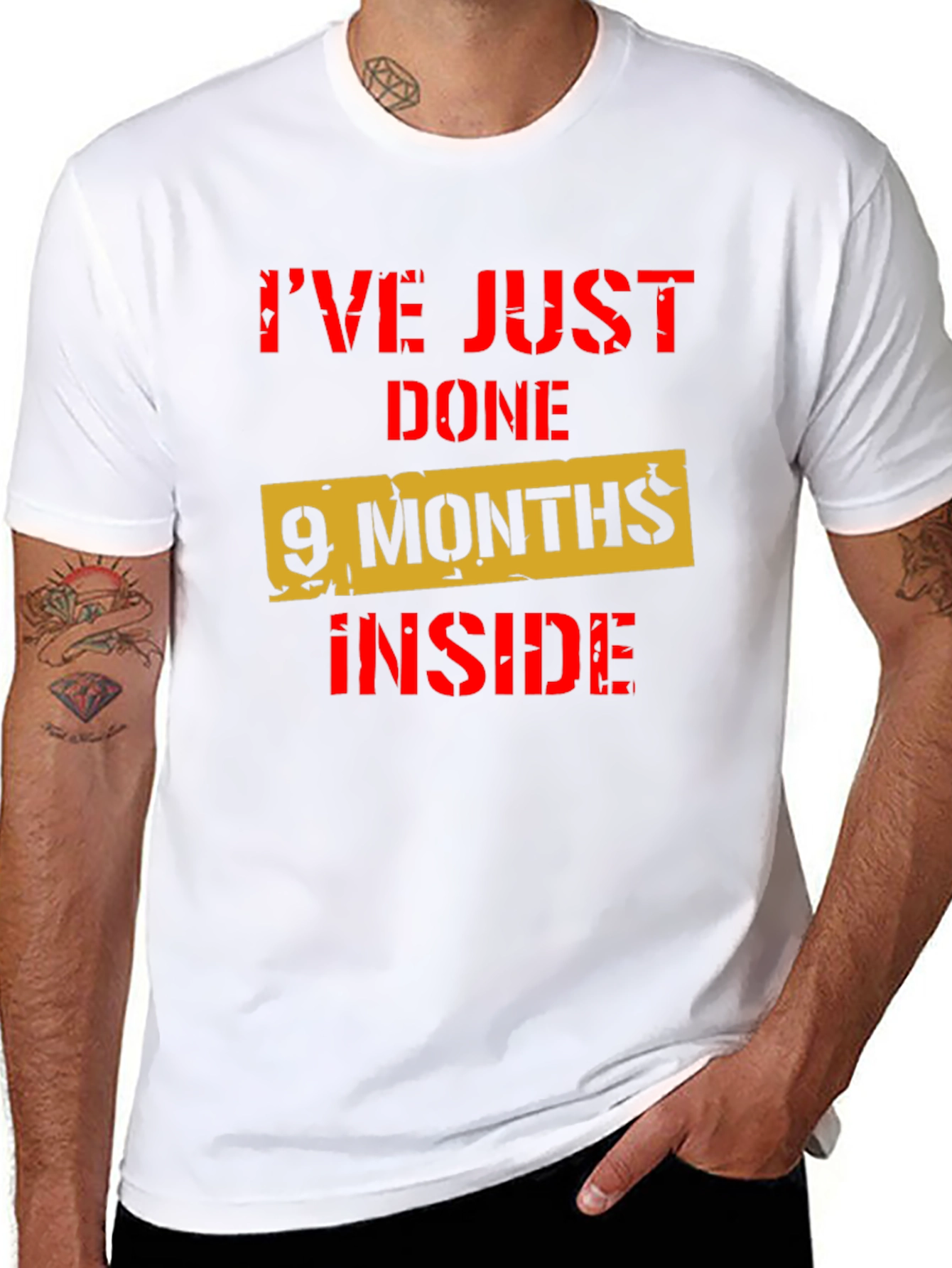 Ive Just Done 9 Months Inside Funny T-Shirt