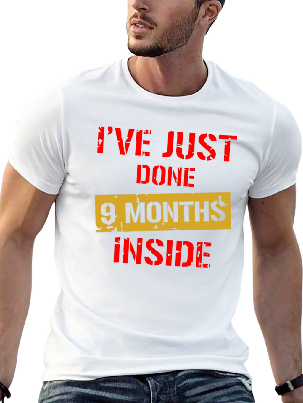 Ive Just Done 9 Months Inside Funny T-Shirt