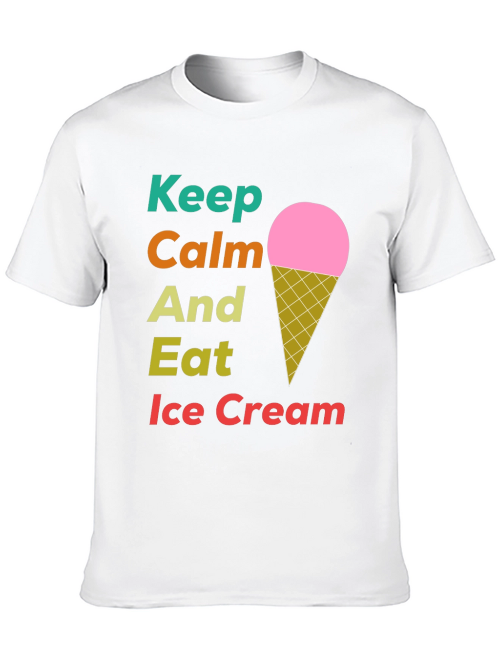 Keep Calm Eat Ice Cream T-Shirt