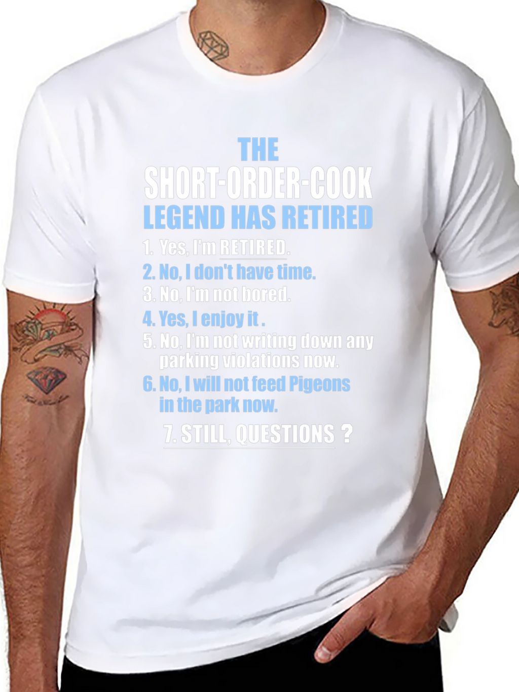 Retired Short-Order Cook Legend T-Shirt