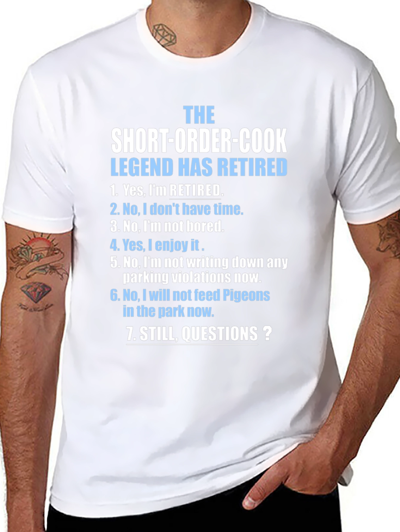 Retired Short-Order Cook Legend T-Shirt