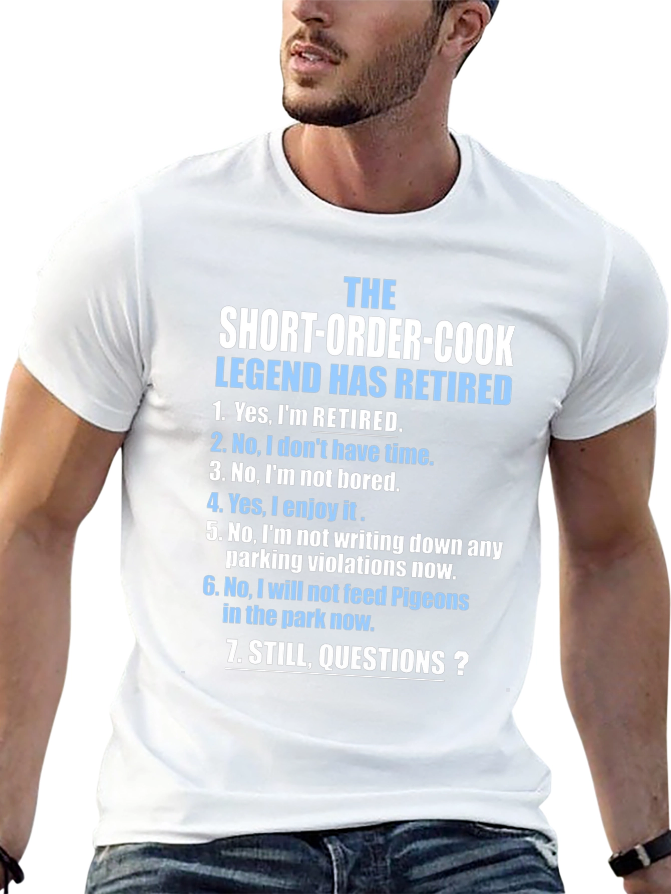 Retired Short-Order Cook Legend T-Shirt