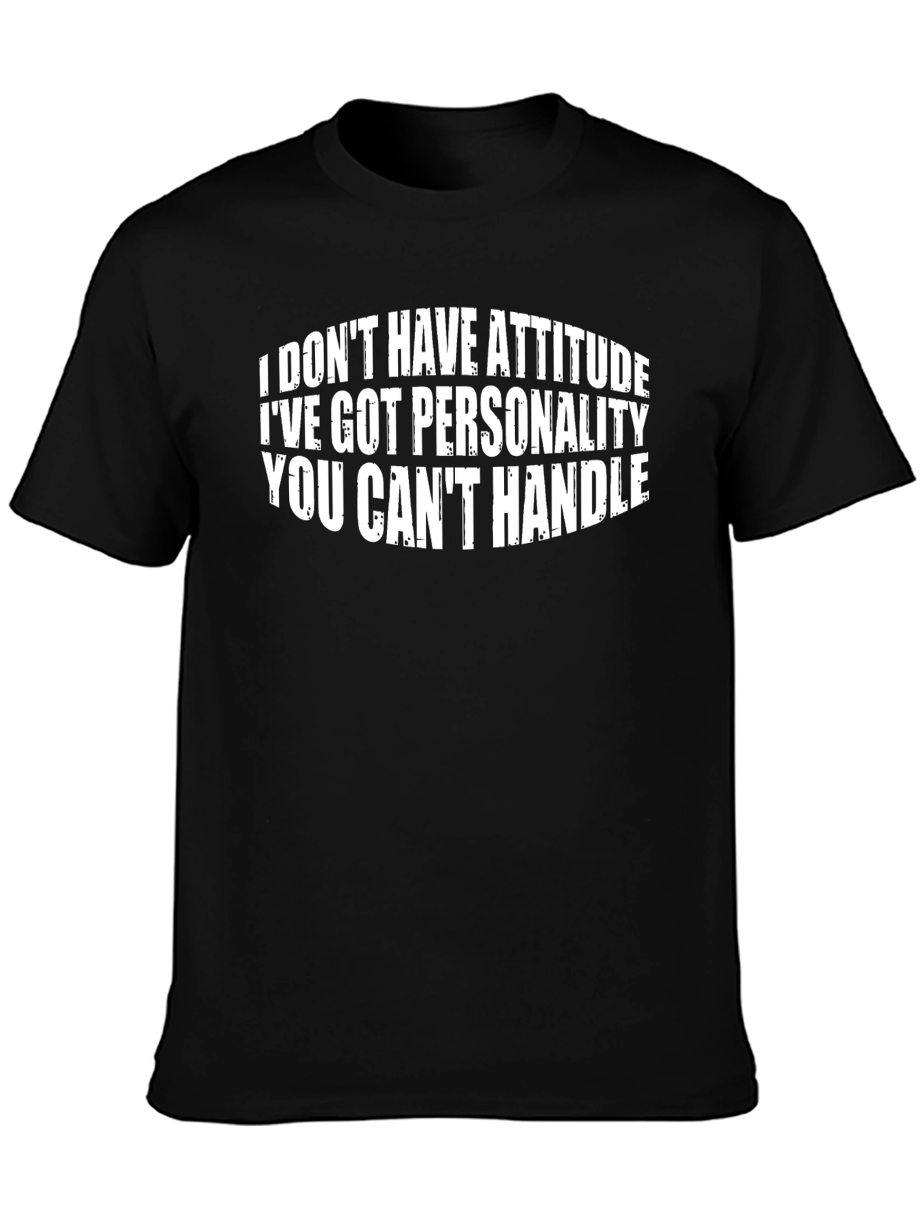 Attitude Funny Slogan Black T-Shirt