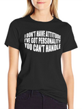 Attitude Funny Slogan Black T-Shirt