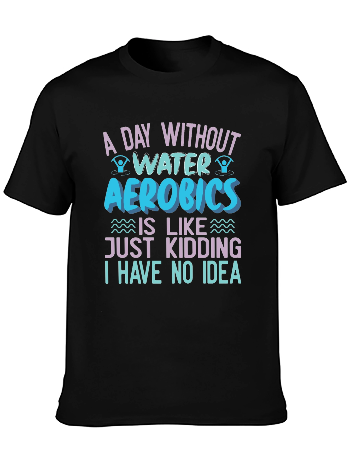 Water Aerobics Graphic T-Shirt - Funny Workout Tee