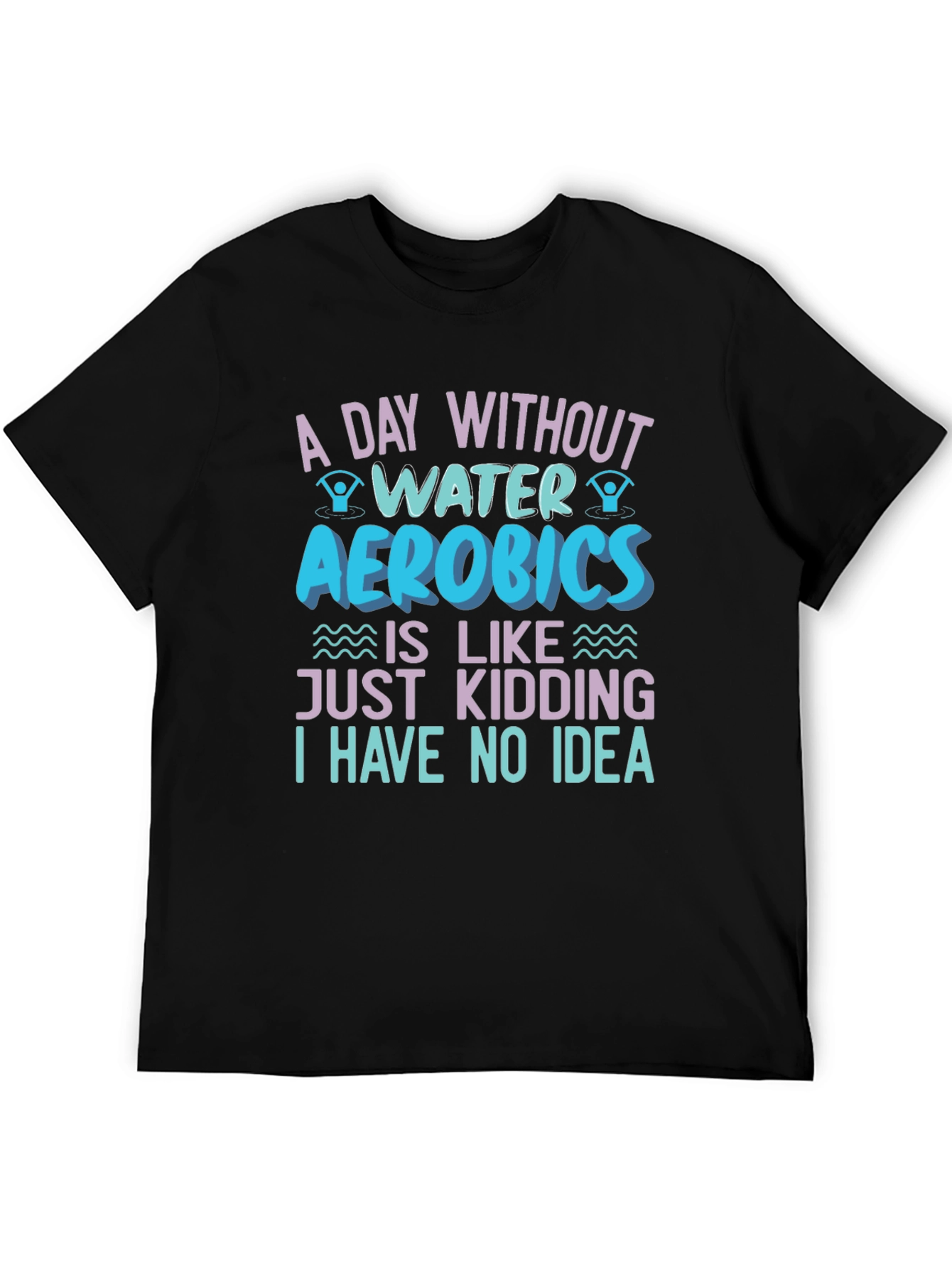 Water Aerobics Graphic T-Shirt - Funny Workout Tee