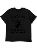 Haters Gonna Hate Christmas Reindeer Graphic Tee