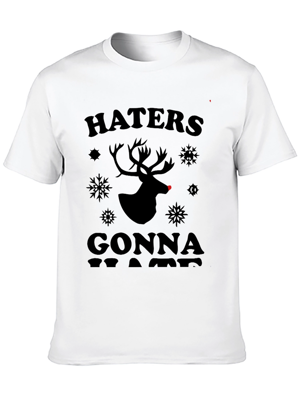Haters Gonna Hate Christmas Reindeer Graphic Tee