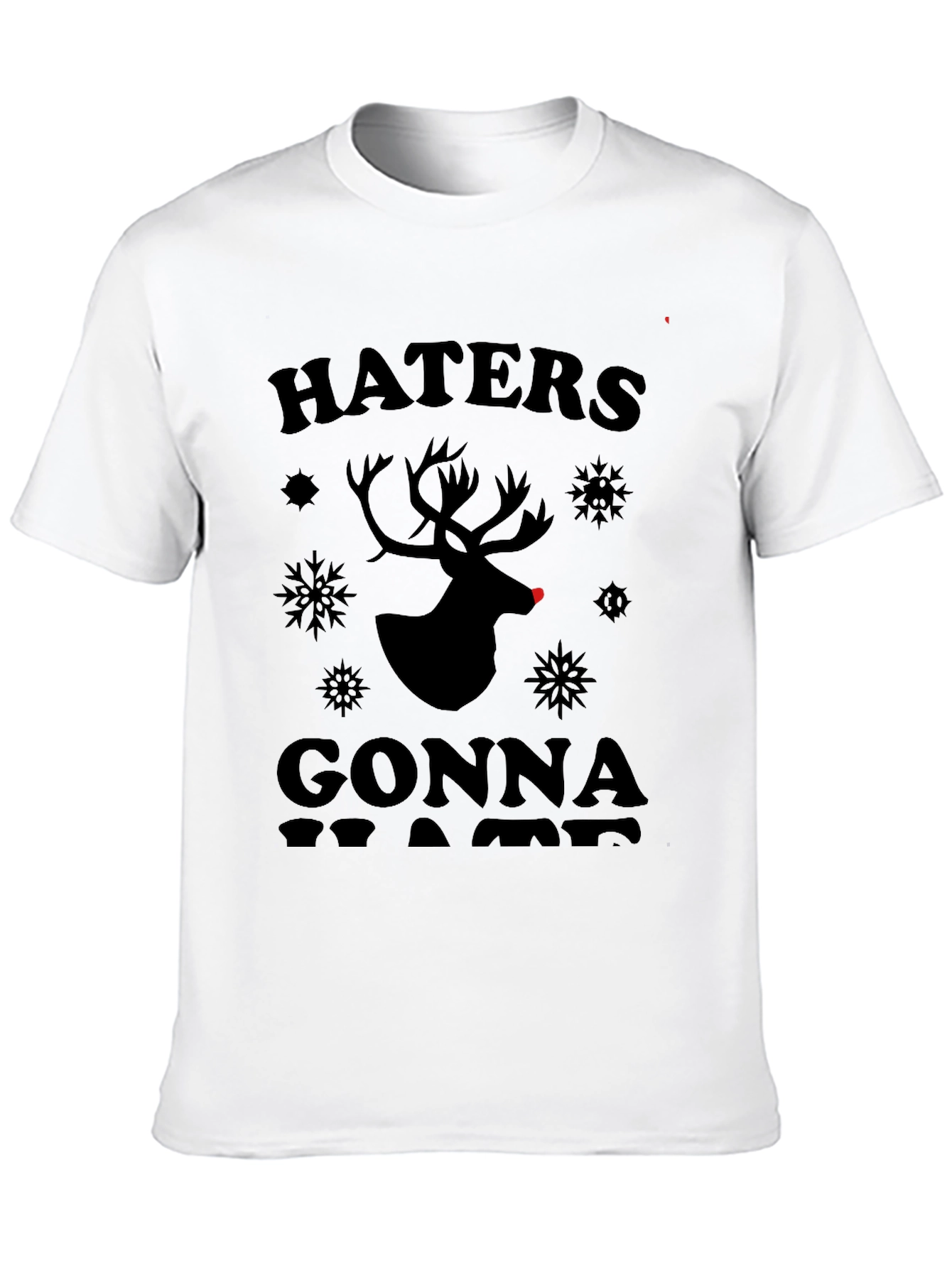 Haters Gonna Hate Christmas Reindeer Graphic Tee