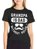 Grandpa Is Dad T-Shirt