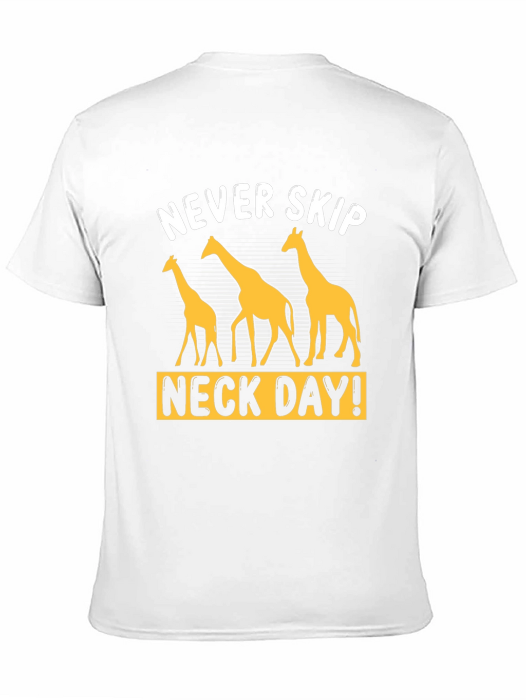 Never Skip Neck Day Giraffe Graphic T-Shirt
