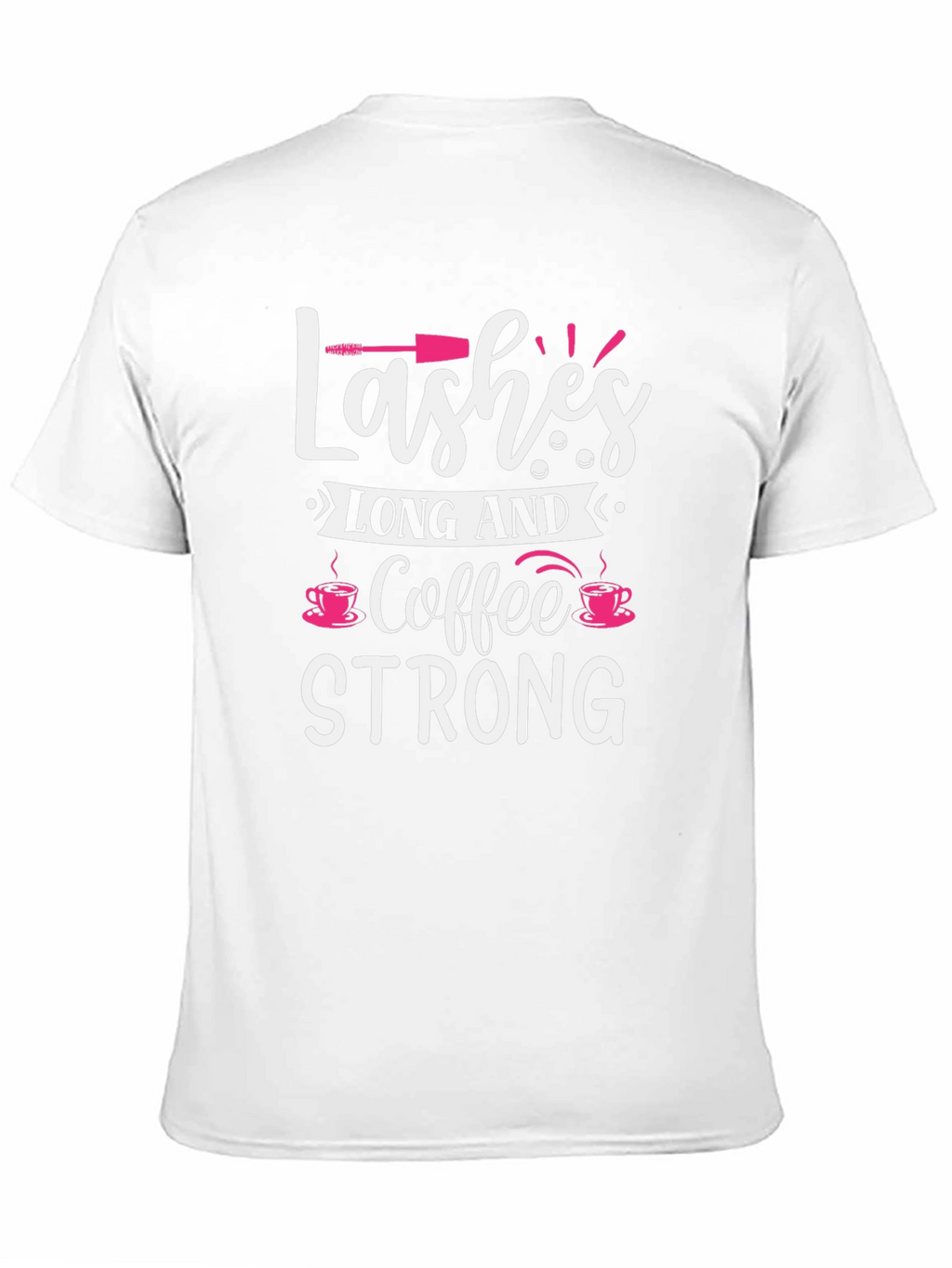Lashes Long and Coffee Strong Black Graphic Tee