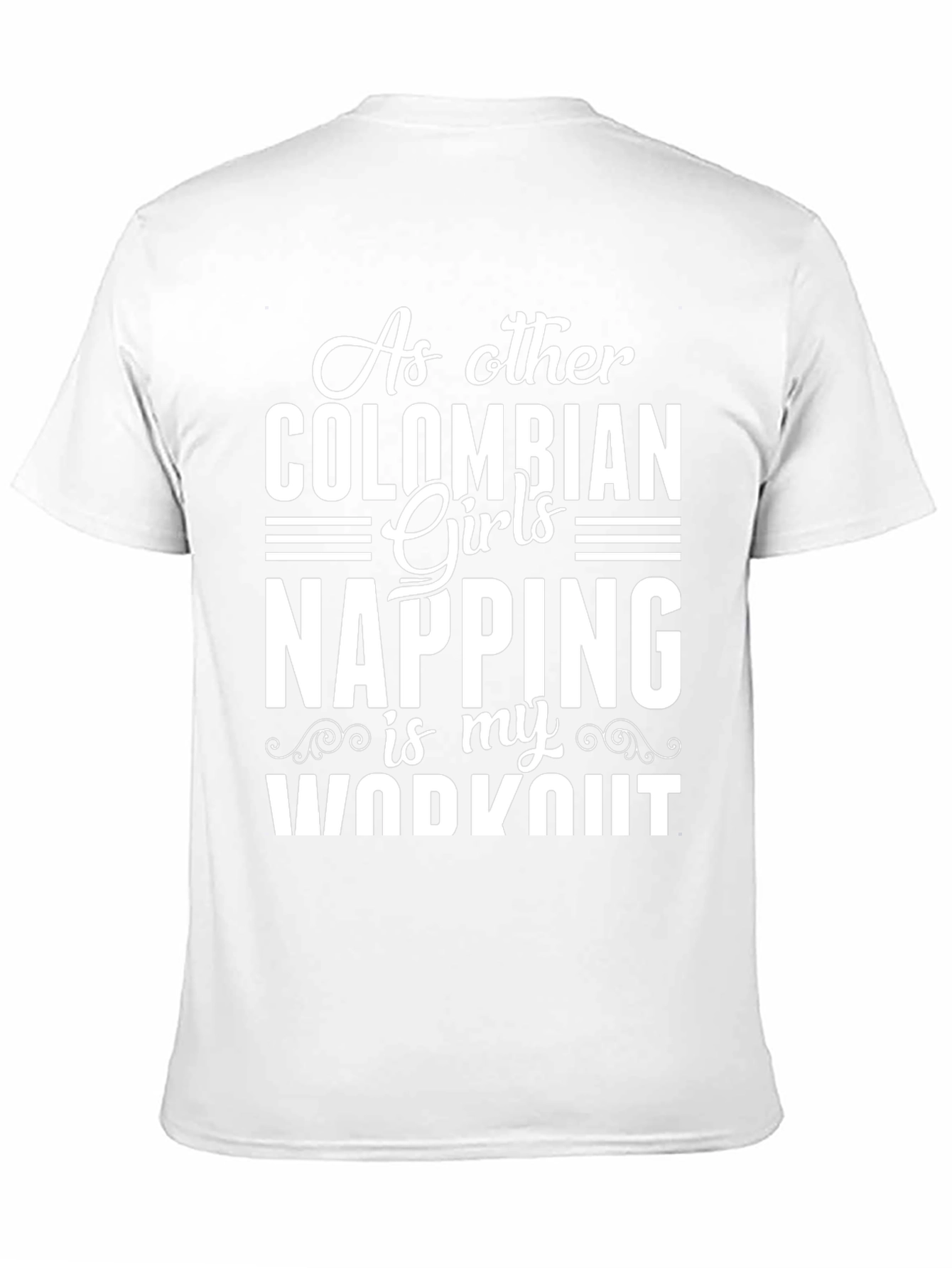 Colombian Girl Napping Workout T-Shirt