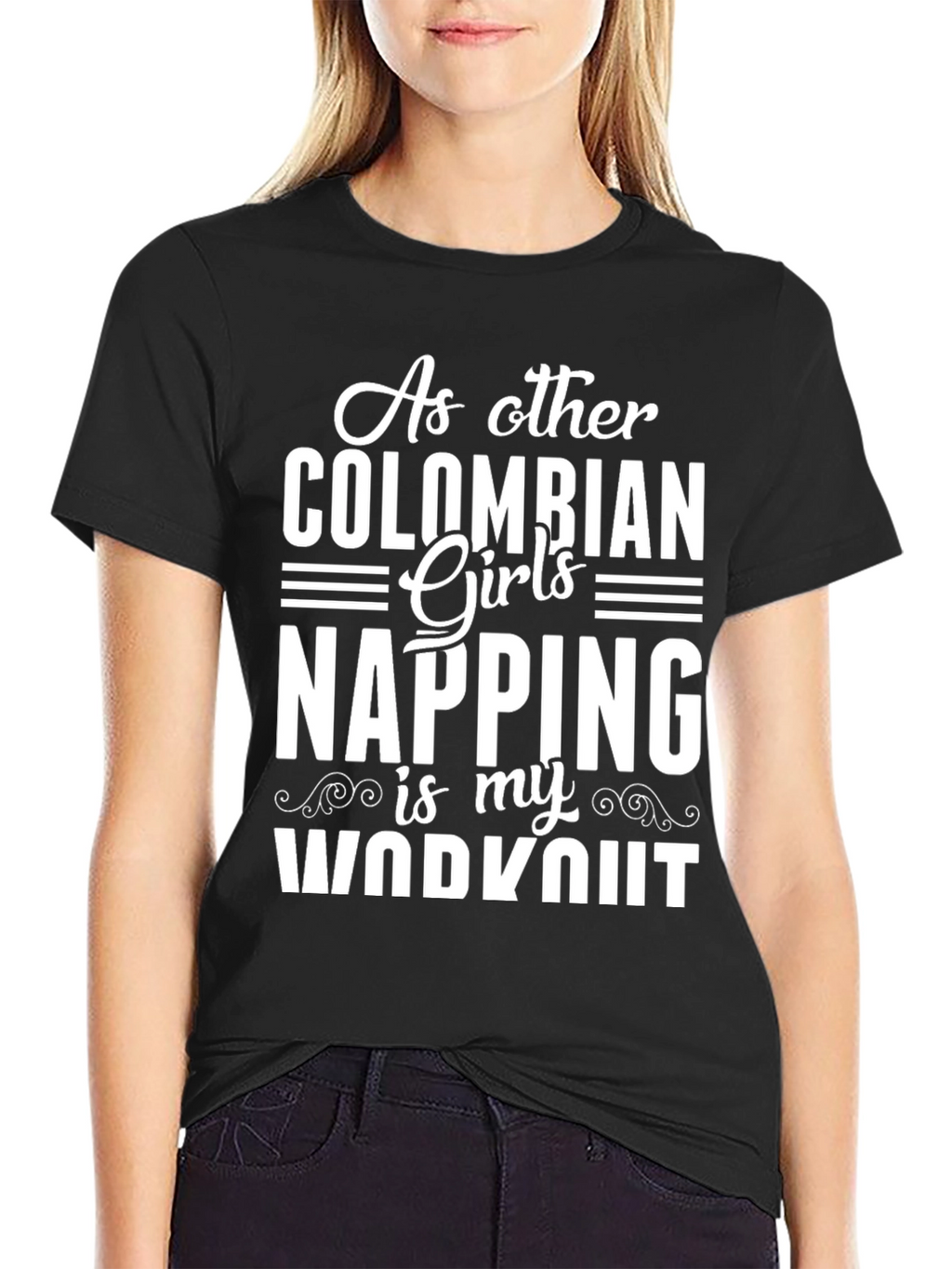 Colombian Girl Napping Workout T-Shirt