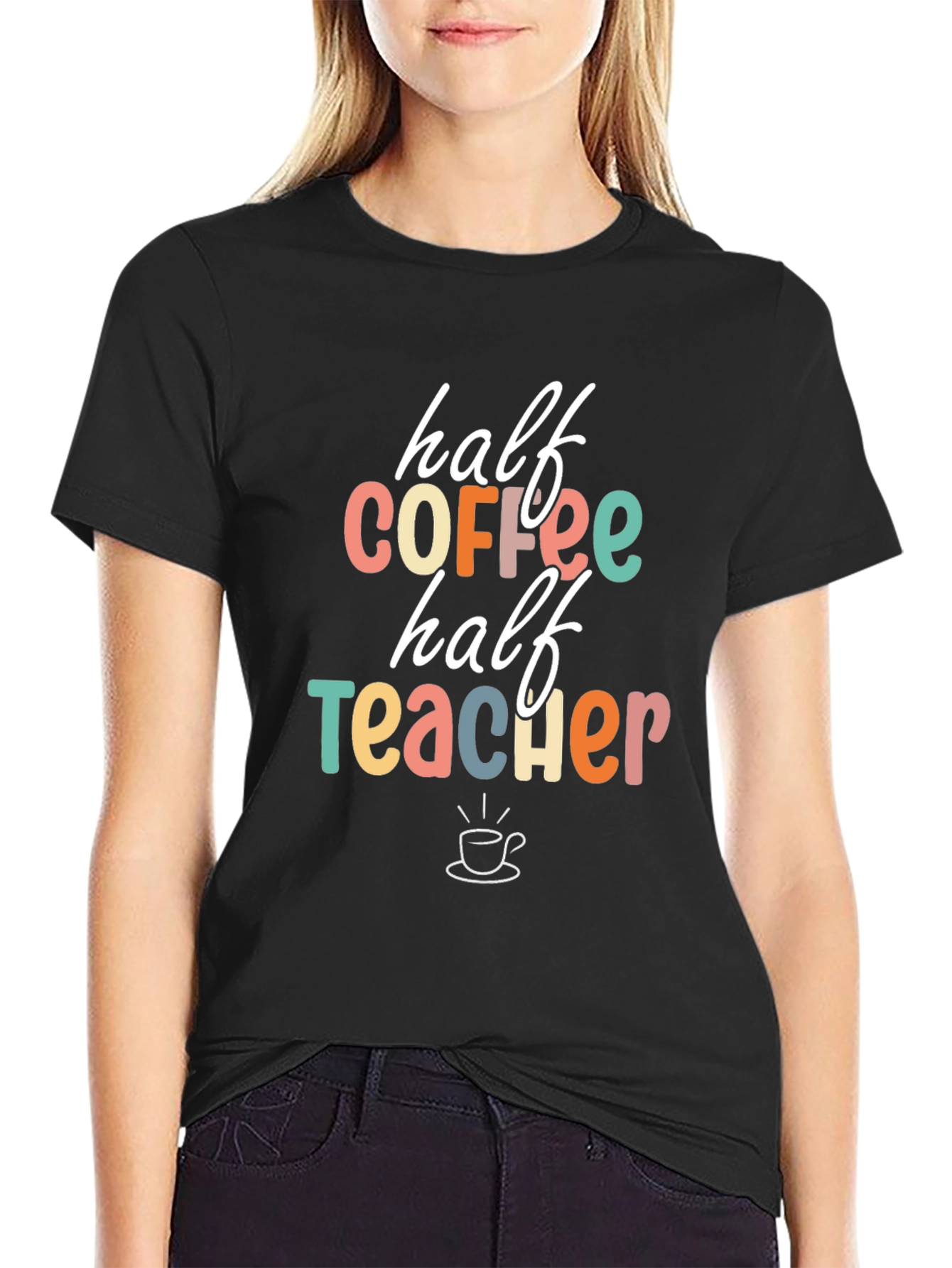 Half Coffee Half Teacher Graphic Tee