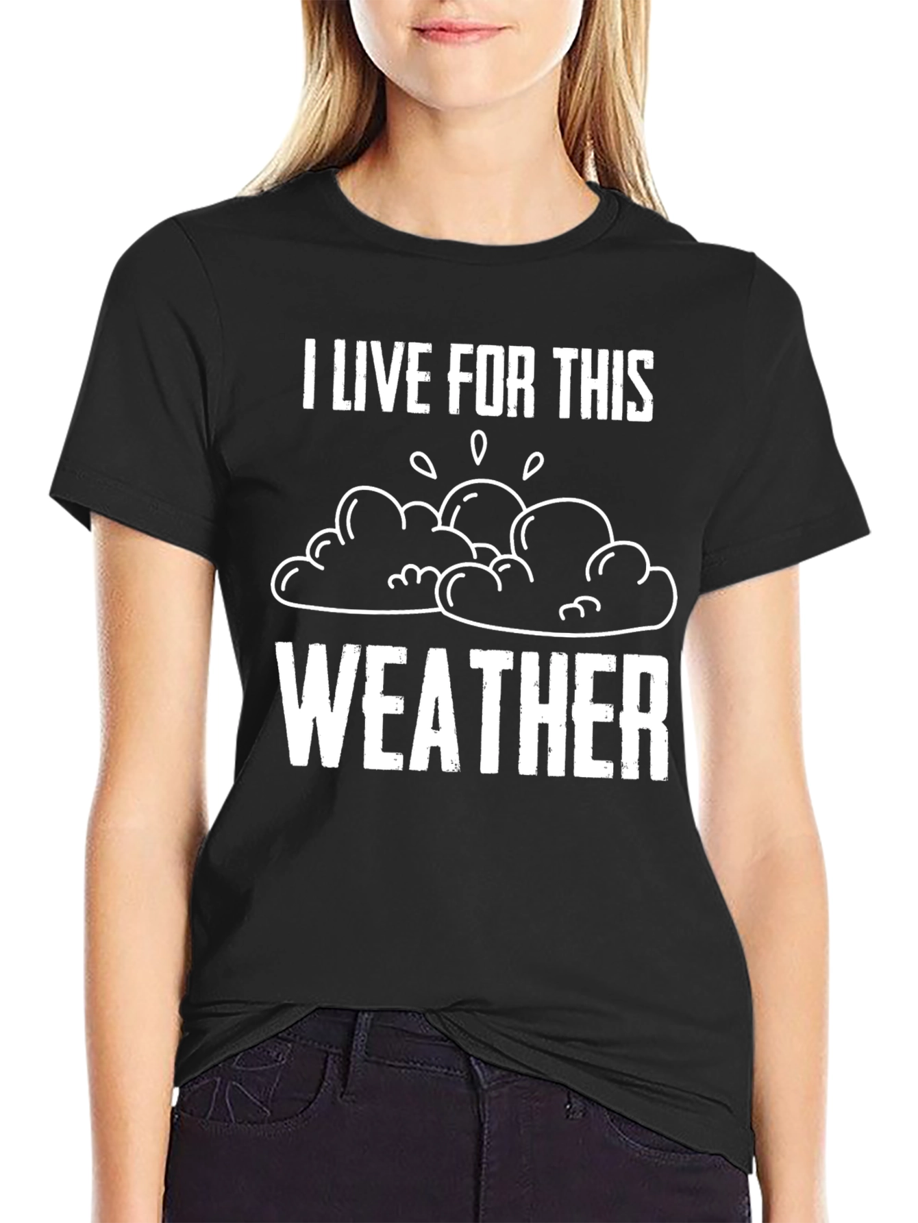 I Live For This Weather Graphic Tee