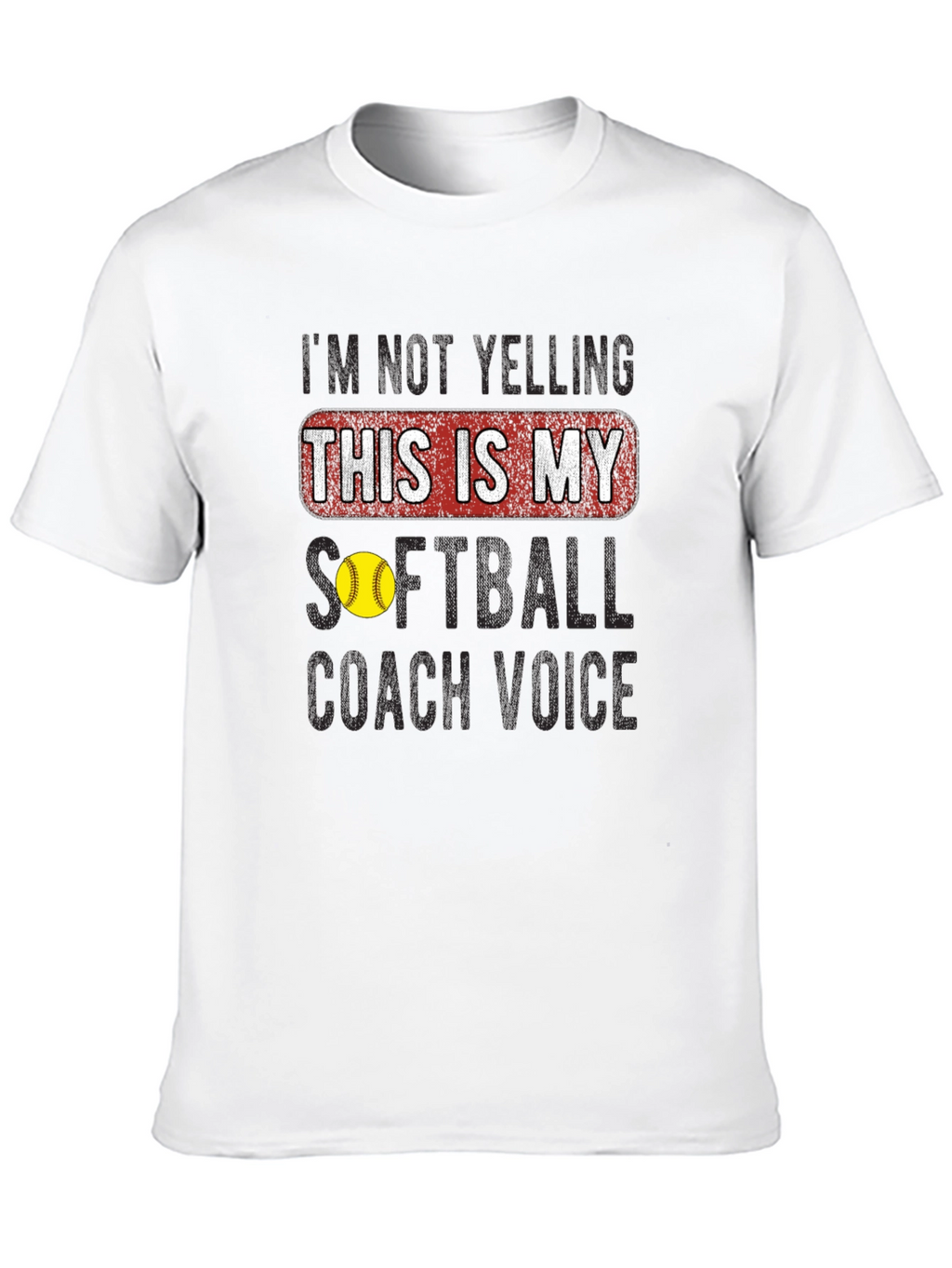 Softball Coach Voice T-Shirt
