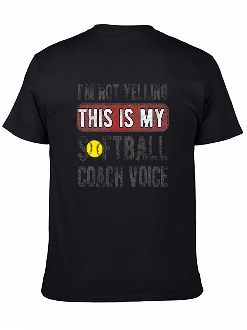 Softball Coach Voice T-Shirt
