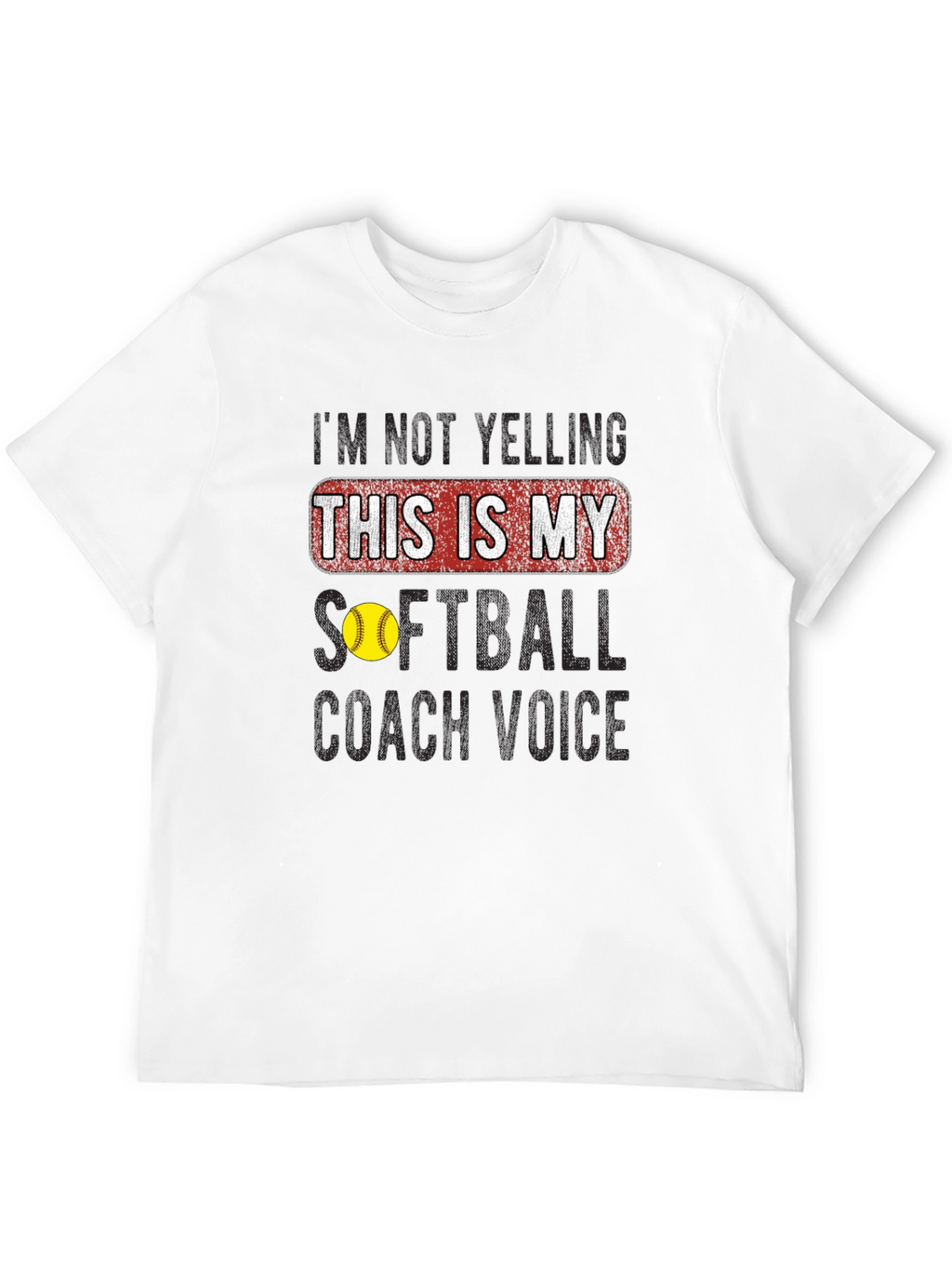 Softball Coach Voice T-Shirt