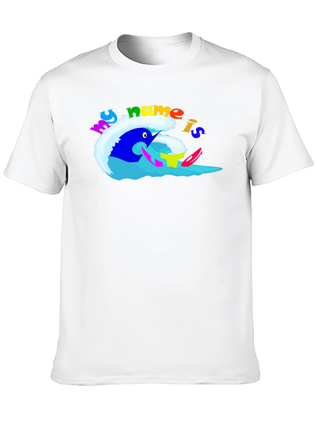 Fun My Name is... Graphic T-Shirt