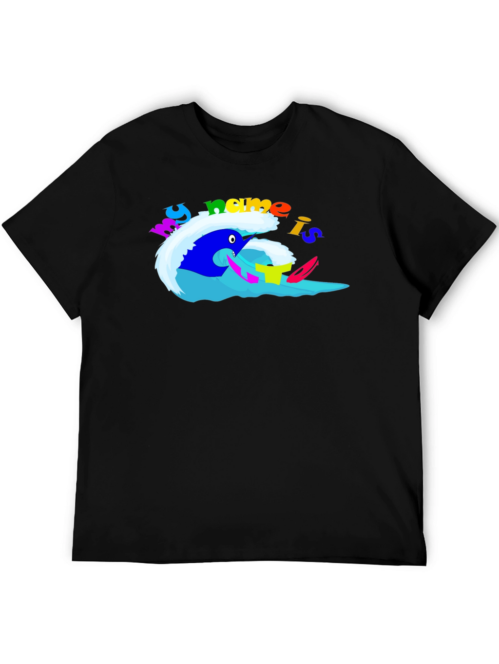 Fun My Name is... Graphic T-Shirt