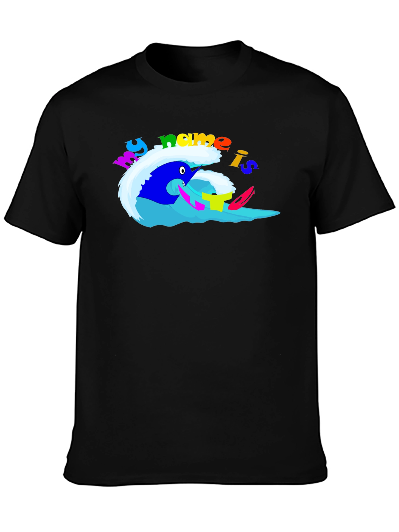 Fun My Name is... Graphic T-Shirt