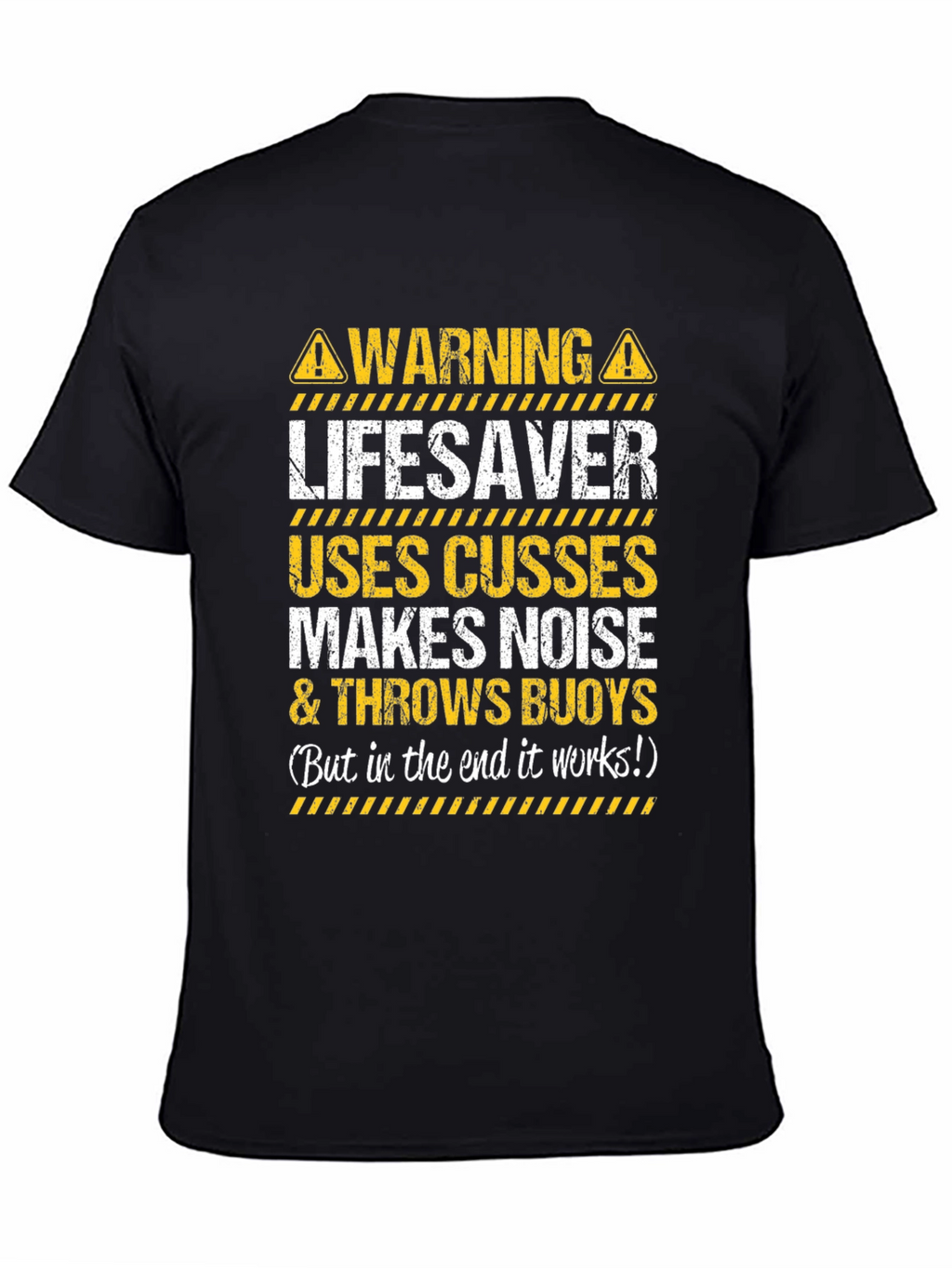 Warning Lifesaver T-Shirt - Funny Rescue Tee
