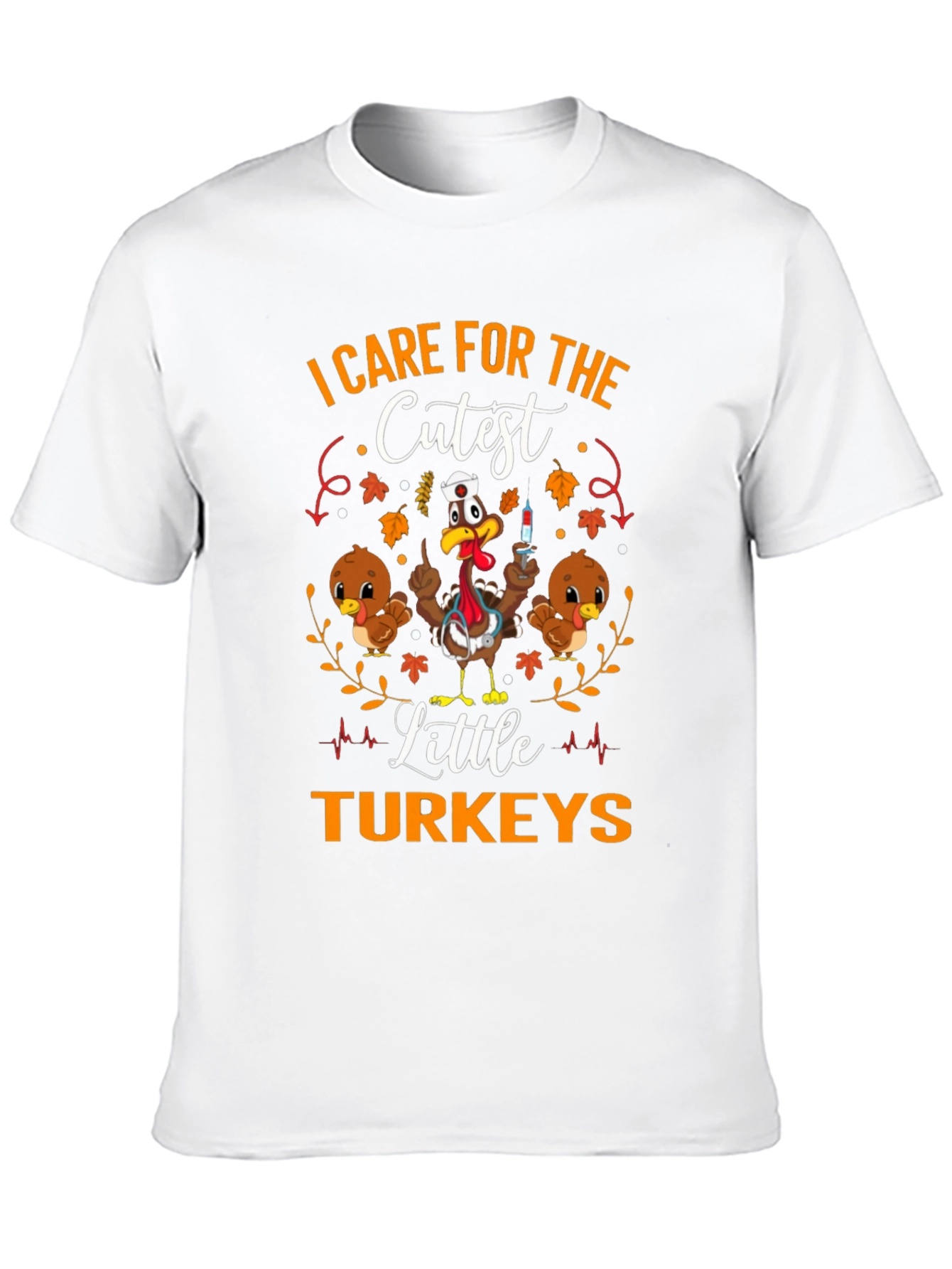 Care for the Cutest Little Turkeys T-Shirt