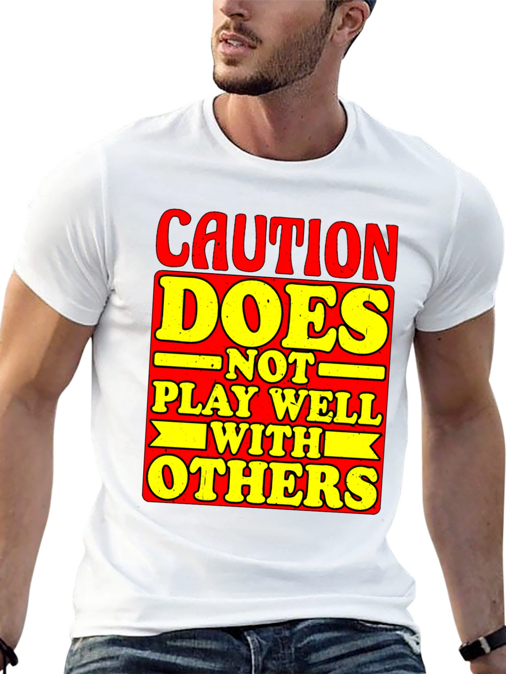 Caution Does Not Play Well With Others Graphic Tee