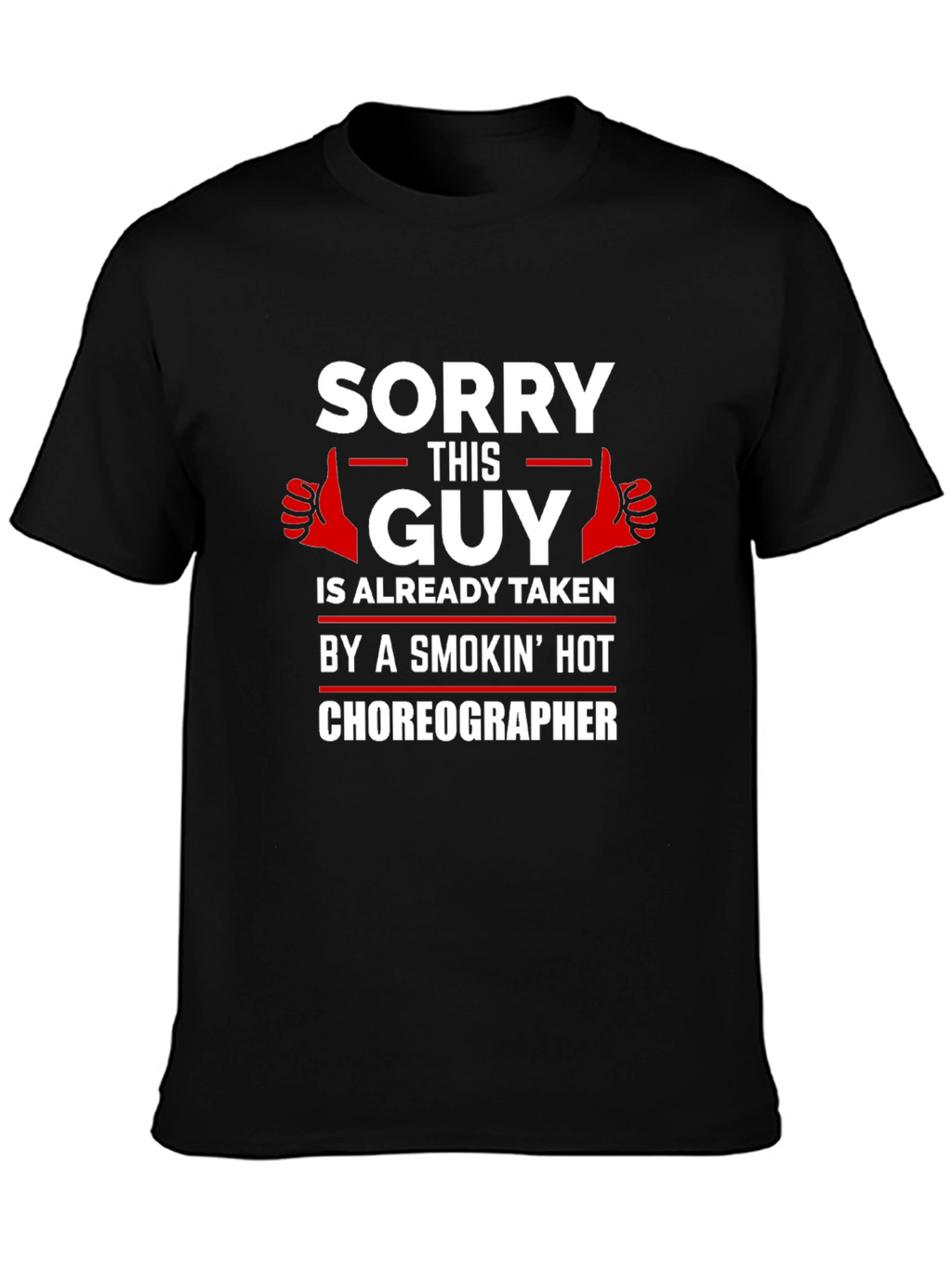 Sorry This Guy Is Taken T-Shirt