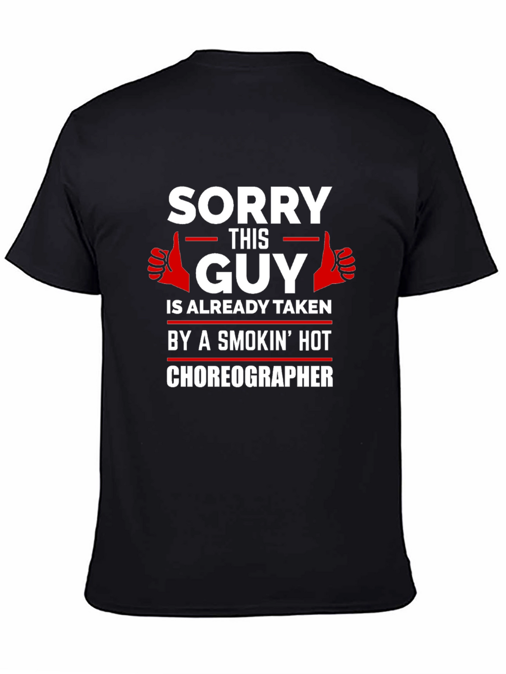 Sorry This Guy Is Taken T-Shirt