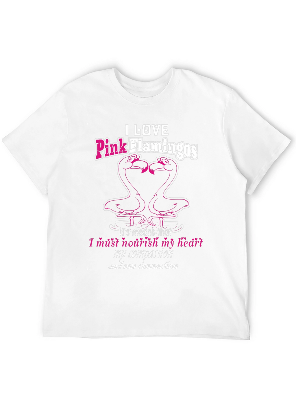 I Love Pink Flamingos Black T-Shirt