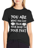 You Are What You Eat Cabbage Graphic T-Shirt