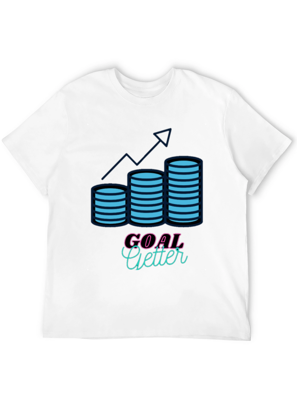 Goal Getter T-Shirt - Motivational Design