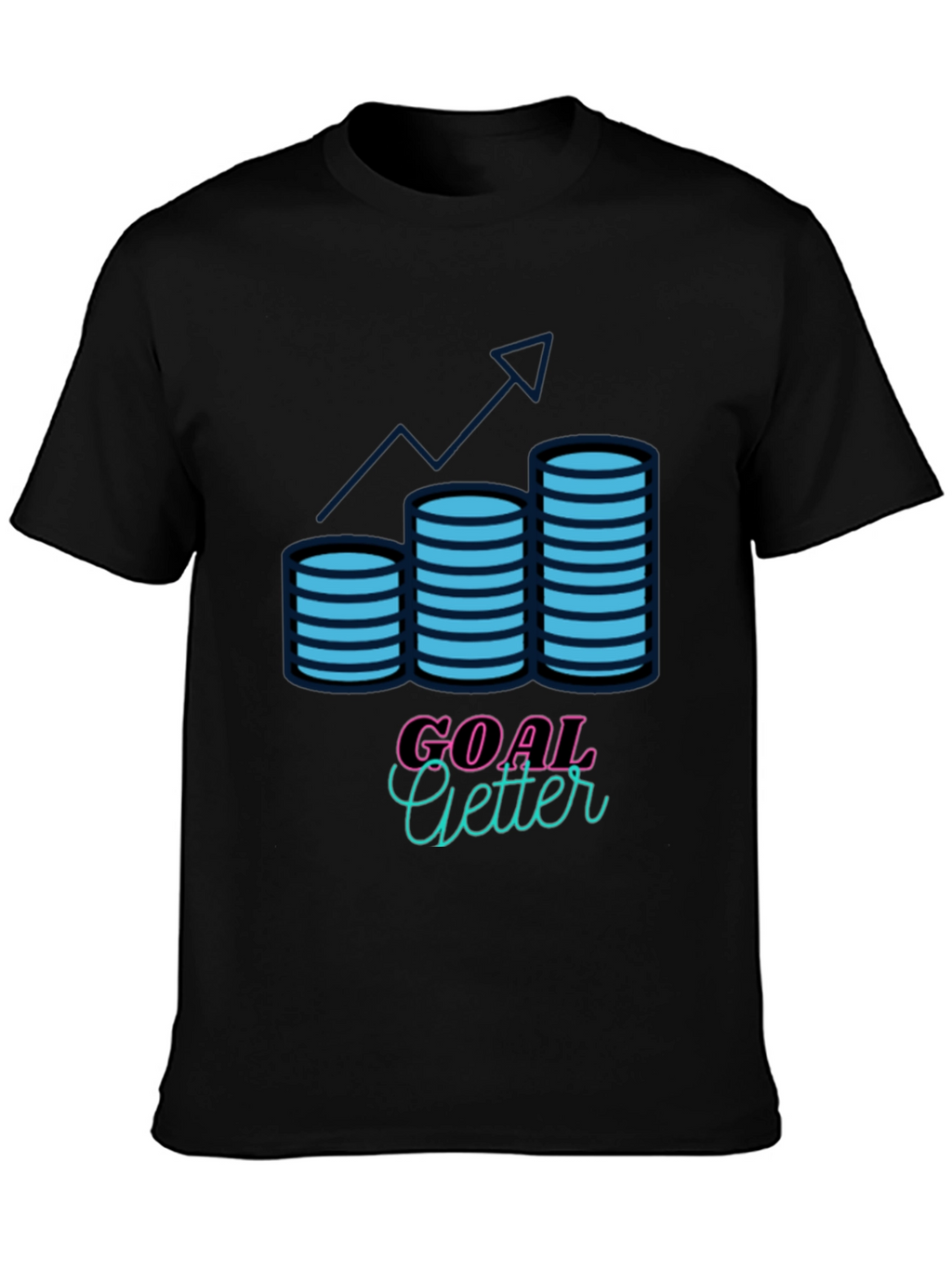 Goal Getter T-Shirt - Motivational Design