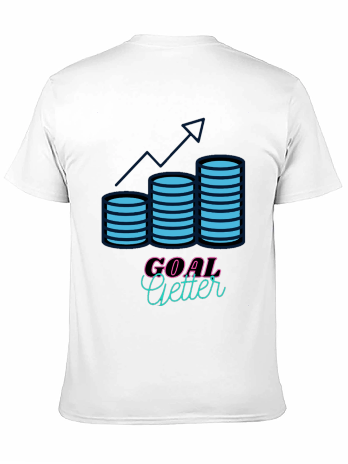 Goal Getter T-Shirt - Motivational Design