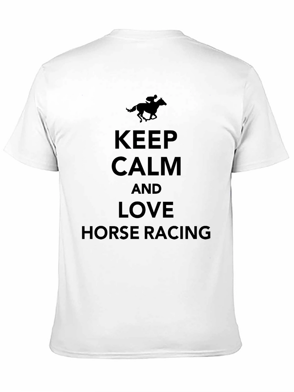 Keep Calm and Love Horse Racing Tee