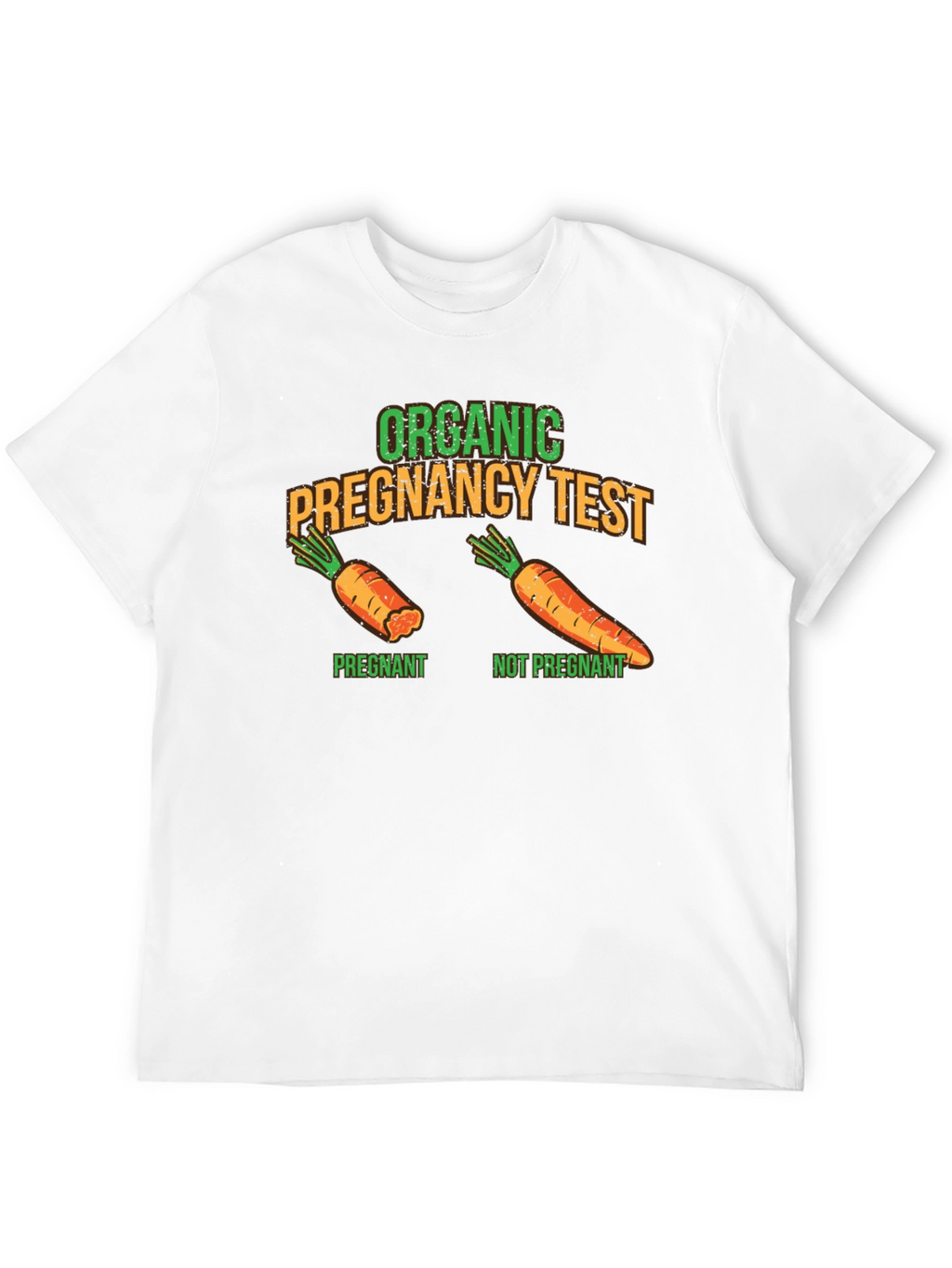 Funny Organic Pregnancy Test T-Shirt