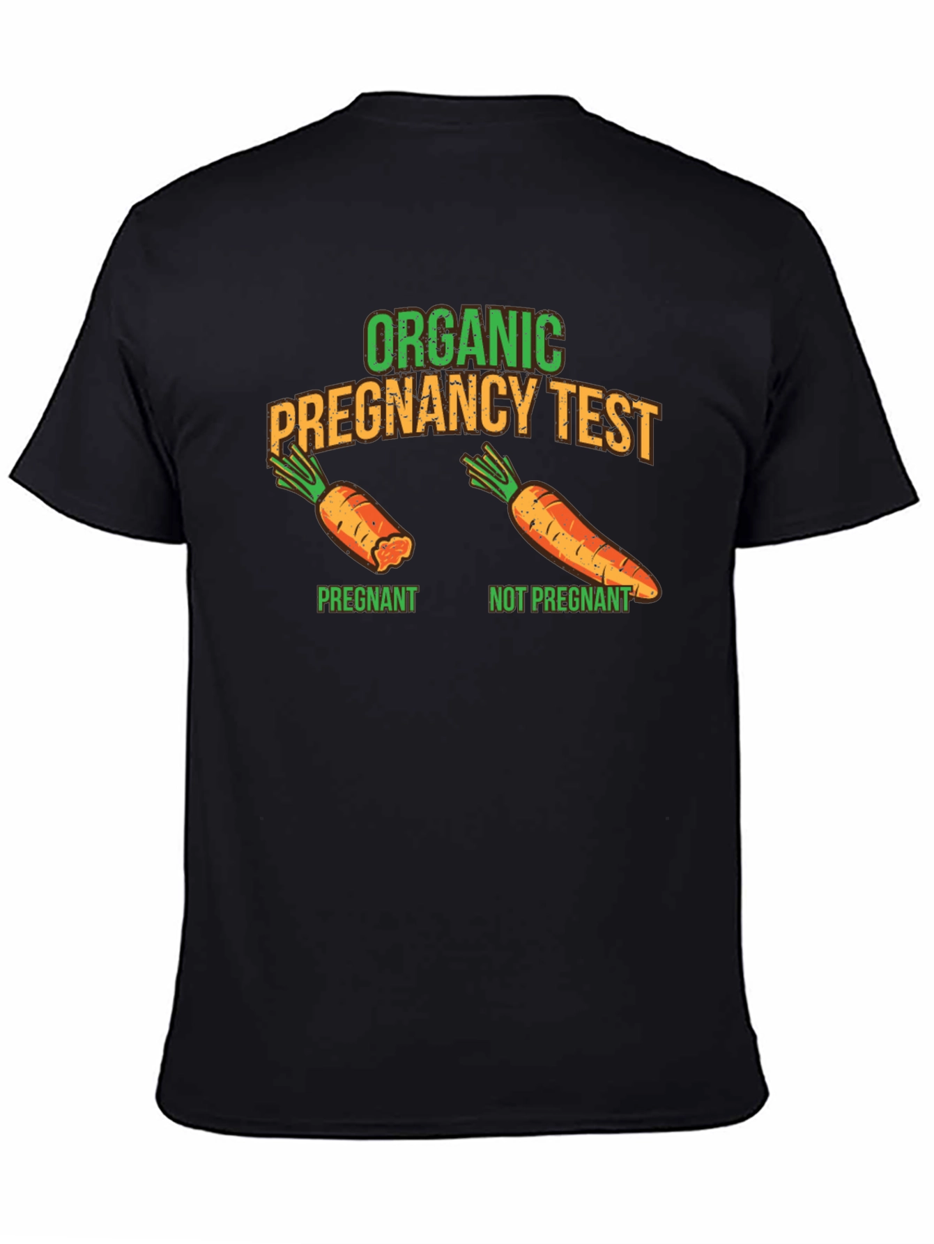 Funny Organic Pregnancy Test T-Shirt