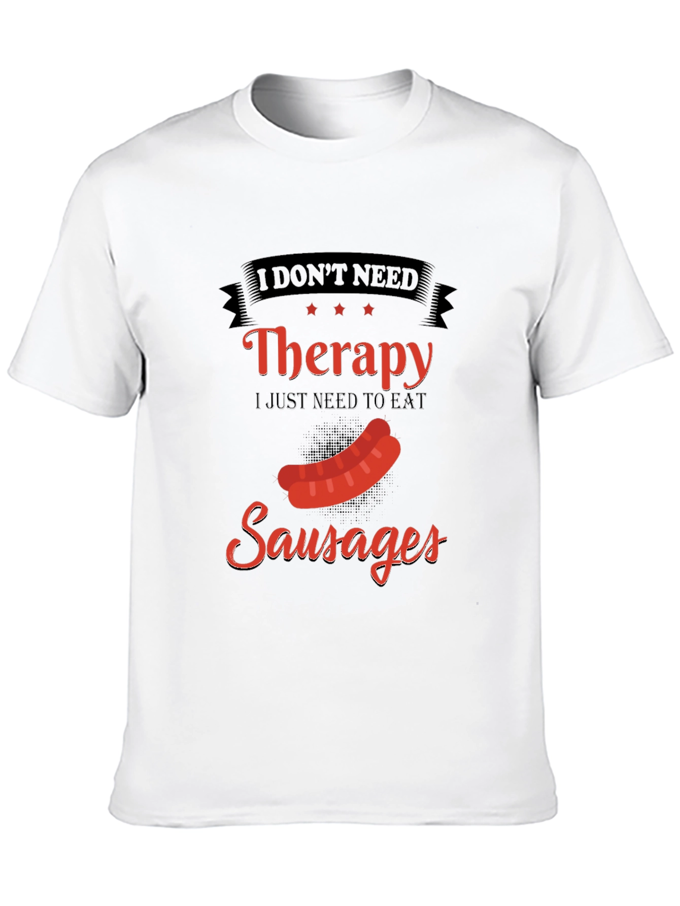 Funny Sausage Therapy T-Shirt - BBQ Foodie Tee
