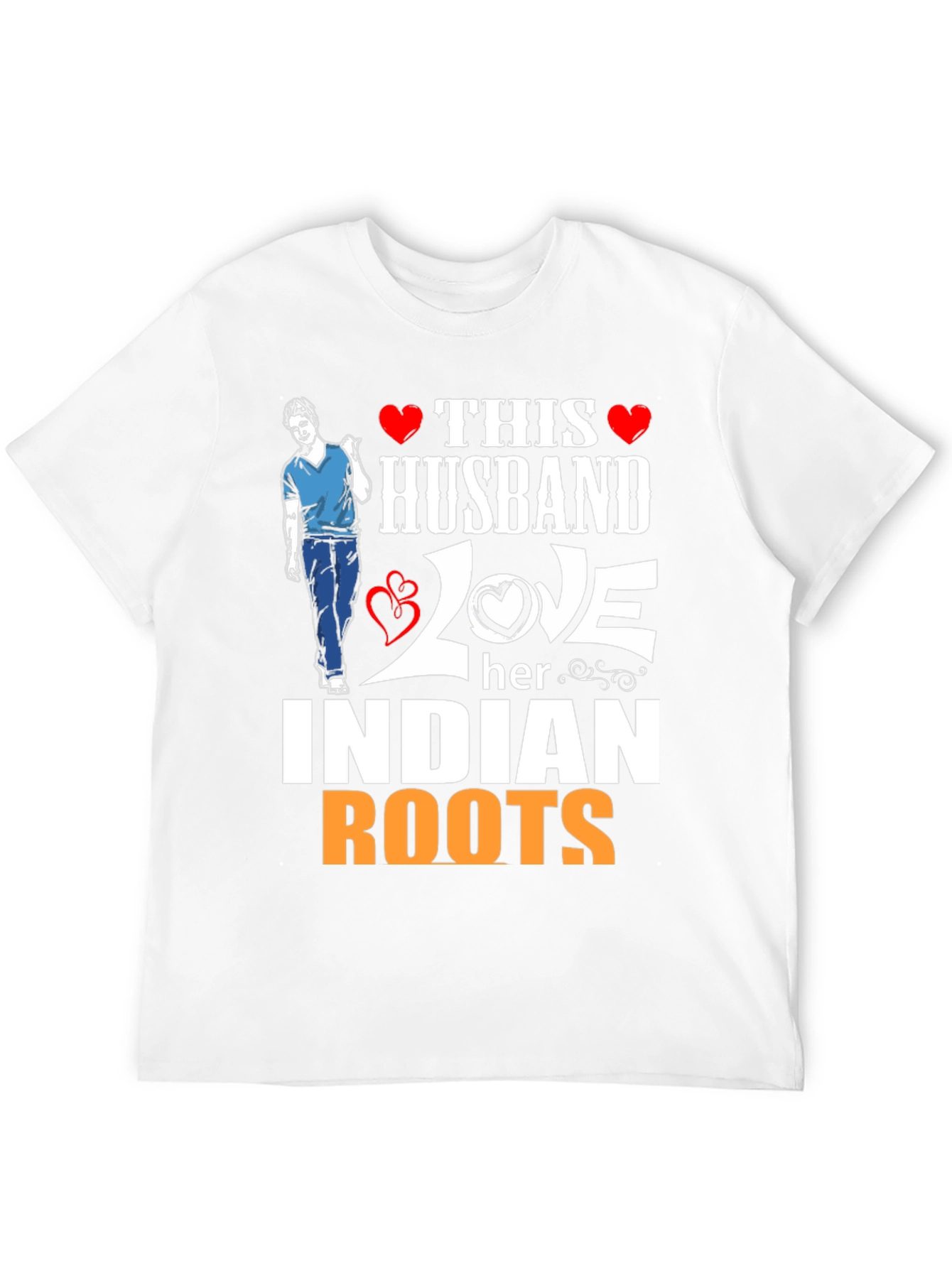 Husband Loves Indian Roots T-Shirt